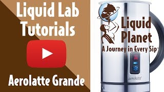 Liquid Lab  Aerolatte Grande Milk Frother [upl. by Doomham]