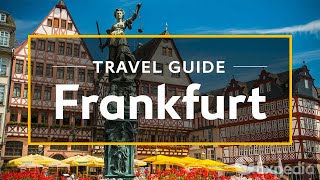 Frankfurt Vacation Travel Guide  Expedia [upl. by Nadabas]