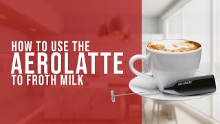 How To Use the AeroLatte To Froth Milk [upl. by Willi]