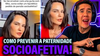 Como Se Prevenir Da Paternidade Socioafetiva E Pensão Socioafetiva [upl. by Llig]