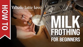 How To Milk Frothing for Beginners 5 Tips [upl. by Imyaj]